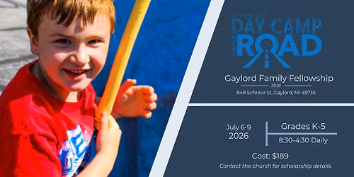 Day Camp on the Road (Gaylord Family Fellowship)