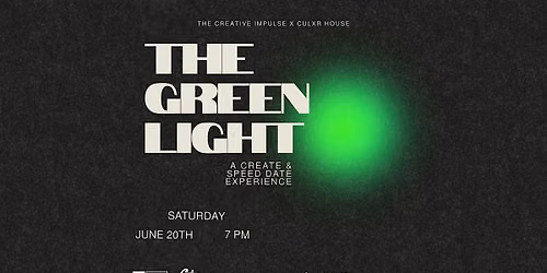 The Green Light - A Dating Experience