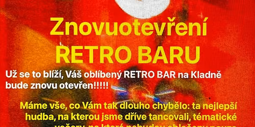 ZNOVU OTEV\u0158EN\u00cd retro baru kladno