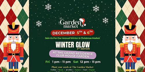 WinterGlow Market | 3rd Edition at TGR Club House Garden \u2013 Presented by The Garden Market