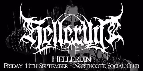 Helleruin (NL) - Northcote Social Club Melbourne w\/ Guests
