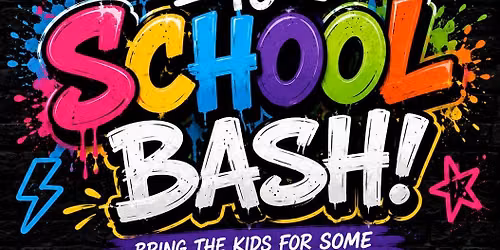 Back to School Bash!! — 8368 Davis Blvd, North Richland Hills, TX, United States, Texas