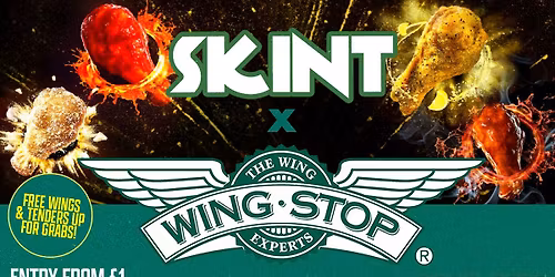 \ud83d\udfe9\ud83c\udf57 SKINT TUESDAYS X WINGSTOP \ud83c\udf57 \ud83d\udfe9 - FREE WINGSTOP GIVEAWAYS - Liverpool's Iconic Student Night \u2728\ud83c\udf89