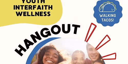 Youth Interfaith Wellness Hangout