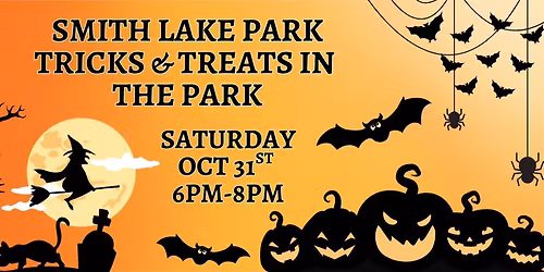 Smith Lake Park Tricks & Treats in the Park