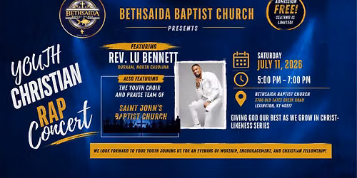 Christian Rap Concert featuring Lu Bennett!