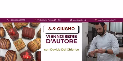 VIENNOISERIE D\u2019AUTORE con Davide Del Chierico - 8 & 9 GIUGNO