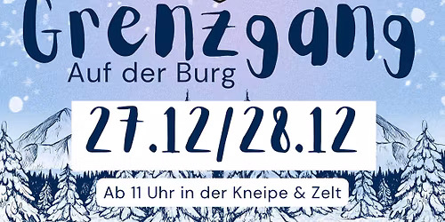 Grenzgang uff der Burg