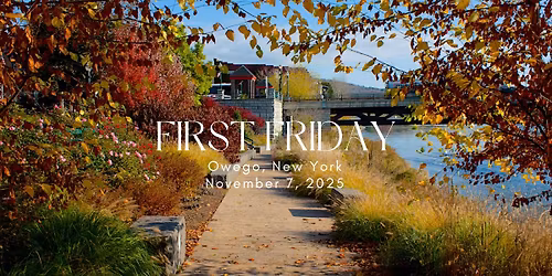Owego First Friday November 7, 2025