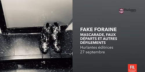 Fake Foraine de Hurlantes \u00e9ditrices