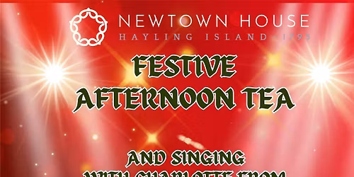 FESTIVE AFTERNOON TEA AND SING-A-LONG WITH CHARLOTTE OF SONGS GONE BY