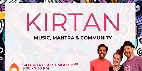 Kirtan: Music, Mantra & Community