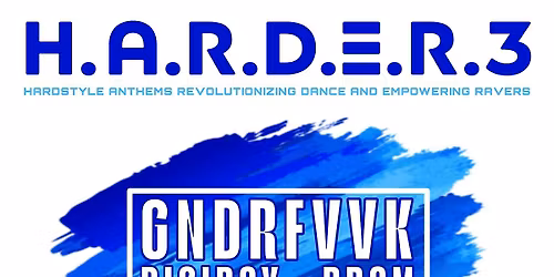 HARDER3 featuring GNDRFVVK, Digiboy, Brom and redkattseven