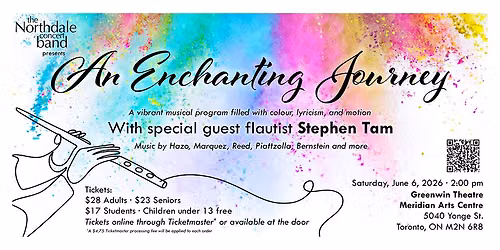 "An Enchanting Journey" - Northdale and guest flautist Stephen Tam