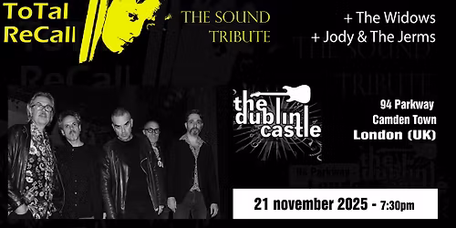 Total Recall \u2013 The Sound Tribute in London