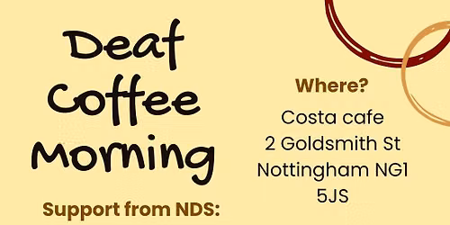 Deaf Coffee Morning (Costa)