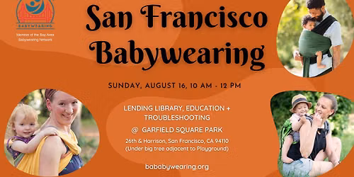 San Francisco August Babywearing Meetup