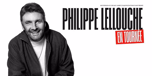 PHILIPPE LELLOUCHE en tourn\u00e9e - Centre Culturel d'Auderghem, Bruxelles