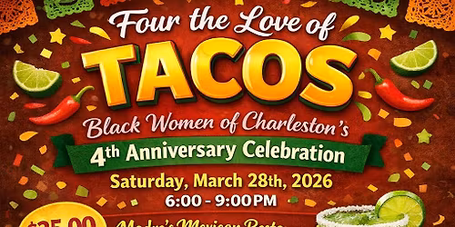 Four the Love of Taco\u2019s: BWC\u2019s 4th Anniversary Celebration