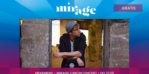 \ud83e\uddfa Mirage lunchconcert: Meermens
