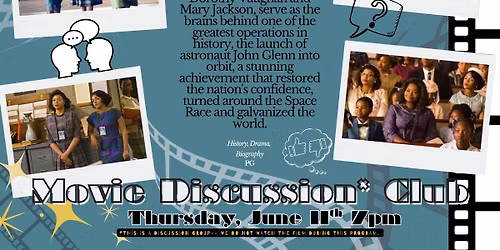 Movie Discussion Club: Hidden Figures (2016)