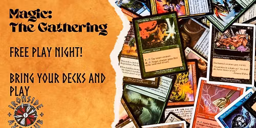 Magic The Gathering Free Play Night!
