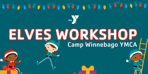 Elves Workshop at Camp Winnebago