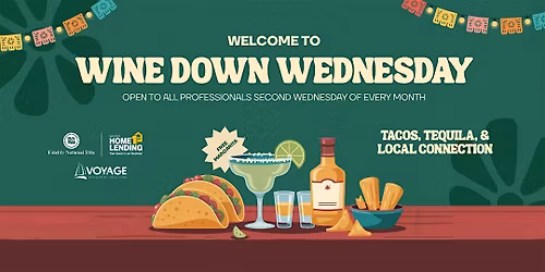 Wine Down Wednesday: Tacos, Tequila, and Local Connection
