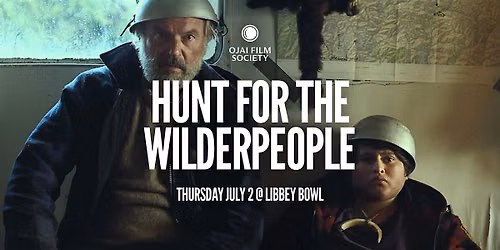 Hunt for the Wilderpeople: Free Film Screening @ Libbey Bowl