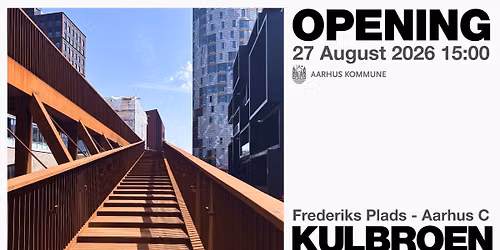 Kulbroen Opening \/\/ Kulbroen \u00c5bning