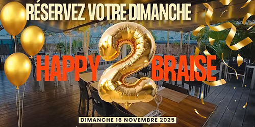 ANNIVERSAIRE 2 ANS LA BRAISE
