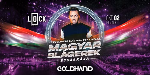 Magyar Sl\u00e1gerek \u00c9jszak\u00e1ja \ud83c\udded\ud83c\uddfa LOCK BUDApest