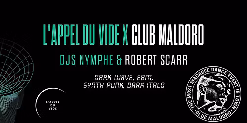 L'Appel du Vide X Club Maldoro DJ Night 