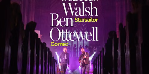 James Walsh & Ben Ottewell \/ Music Hall \/ Dundee \/ 27.09.26