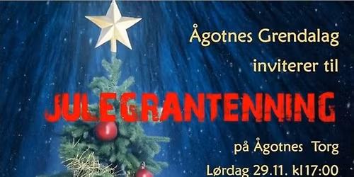 Julegrantenning p\u00e5 \u00c5gotnes