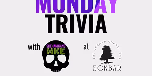 MONDAY Night TRIVIA!