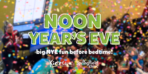 Annual Noon Year's Eve at Kidzeum