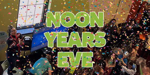 Annual Noon Year's Eve at Kidzeum