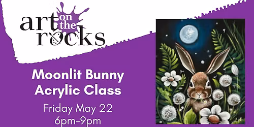 Moonlit Bunny Acrylic Class