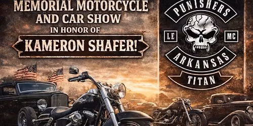 6th Annual Kameron Shafer Memorial Car and Bike Show
