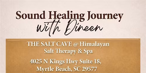 Sound Healing Journey with Dineen