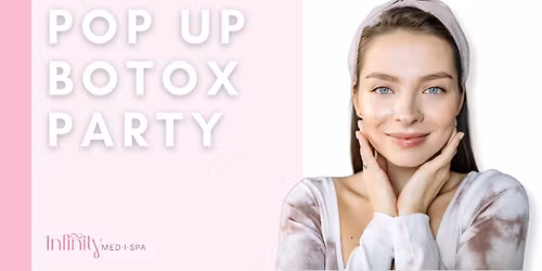 Homewood Pop Up Botox Party