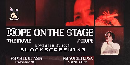 j-HOPE Hope On The Stage Movie Blockscreening (SM MOA)