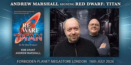 Andrew Marshall signing Red Dwarf: Titan at Forbidden Planet