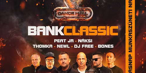 BANK! Classic \/\/\/ 04.30. (M\u00c1SNAP MUNKASZ\u00dcNETI NAP!)