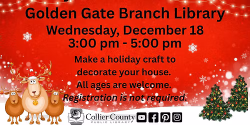 Holiday Craft Make and Take at Golden Gate Branch Library