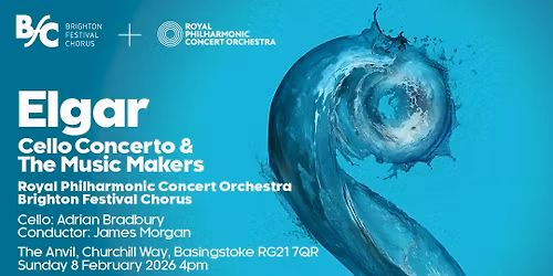 Elgar : Cello Concerto and The Music Makers