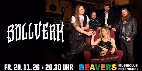 B\u00d6LLVERK | HEAVY METAL | BEAVERS Musikclub | Erlenbach am Main