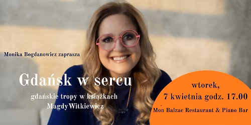 Gda\u0144sk w sercu - gda\u0144skie tropy w ksi\u0105\u017ckach Magdy Witkiewicz 