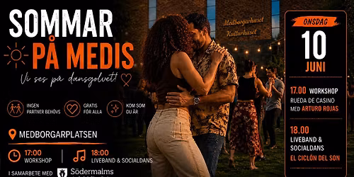 \ud83c\udf1e Premi\u00e4r: Sommar p\u00e5 Medis - Live! Salsa med El Cicl\u00f3n del Son\ud83d\udc83\ud83c\udfb6